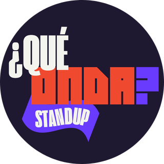 ¿Qué onda? Standup